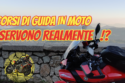 Corsi guida in moto