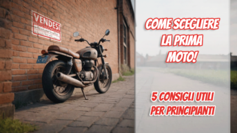 Consigli prima moto