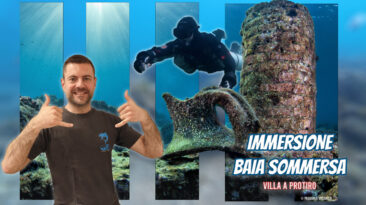 BAIA SOMMERSA IMMERSIONE subacquea al PROTIRO e ai suoi Mosaici!