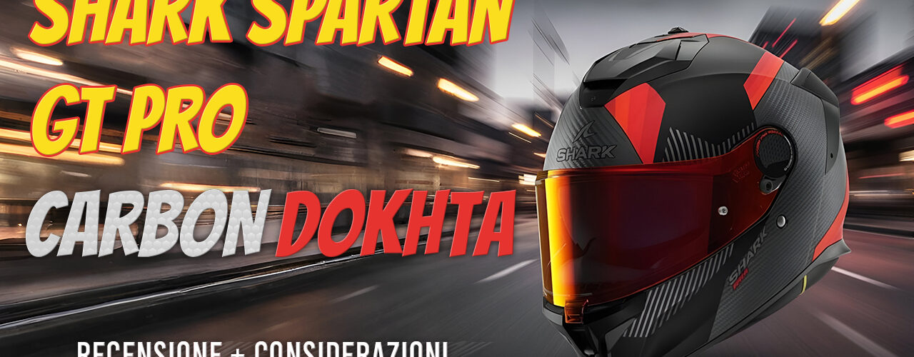 Shark Spartan GT Pro Carbon (ECE 22.06) Recensione Completa + Pro & Contro