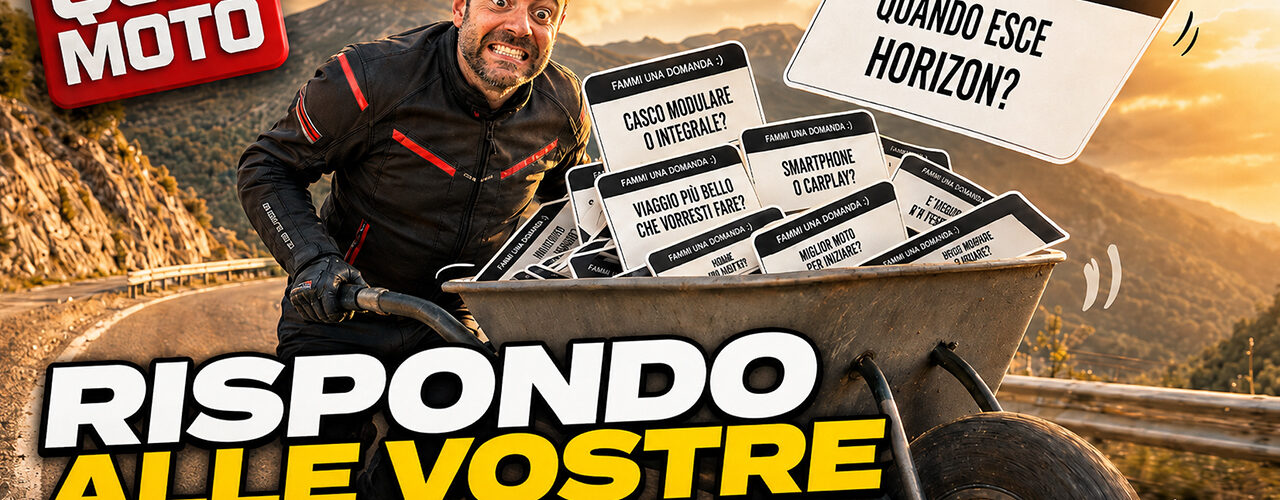 Q&A MOTO Finalmente Vi Dico Quando Esce HORIZON! Rispondo alle Vostre Domande